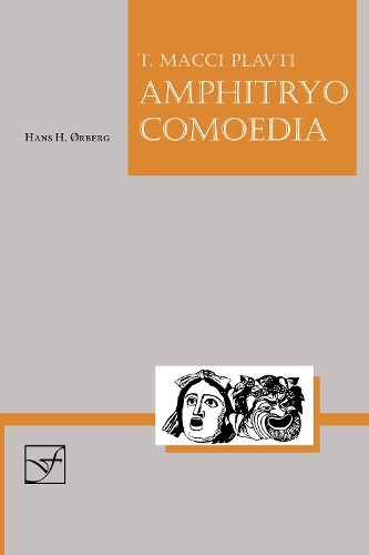 Lingua Latina – Amphitryo Comoedia by Plautus, Hans H. rberg – 9781585101948