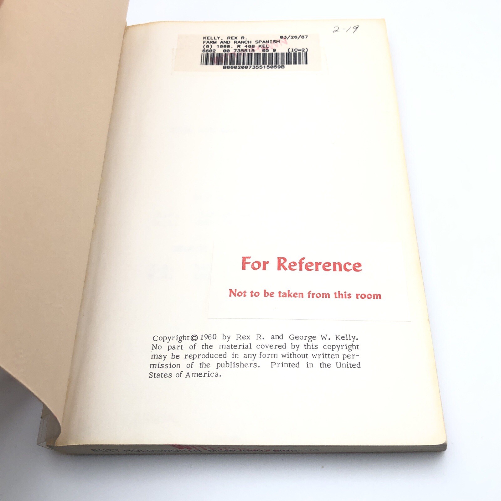 Farm and Ranch Spanish by Kelly, George W.; Kelly, Rex R.; W, George 1960