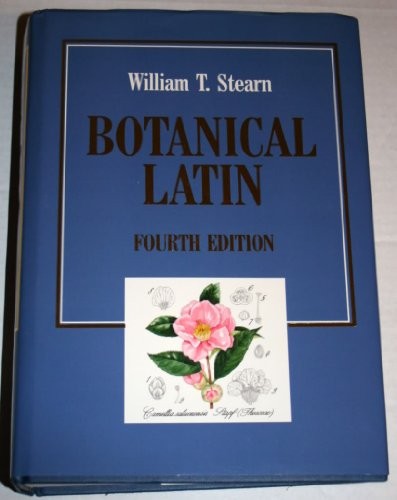 Botanical Latin, Stearn, William T.