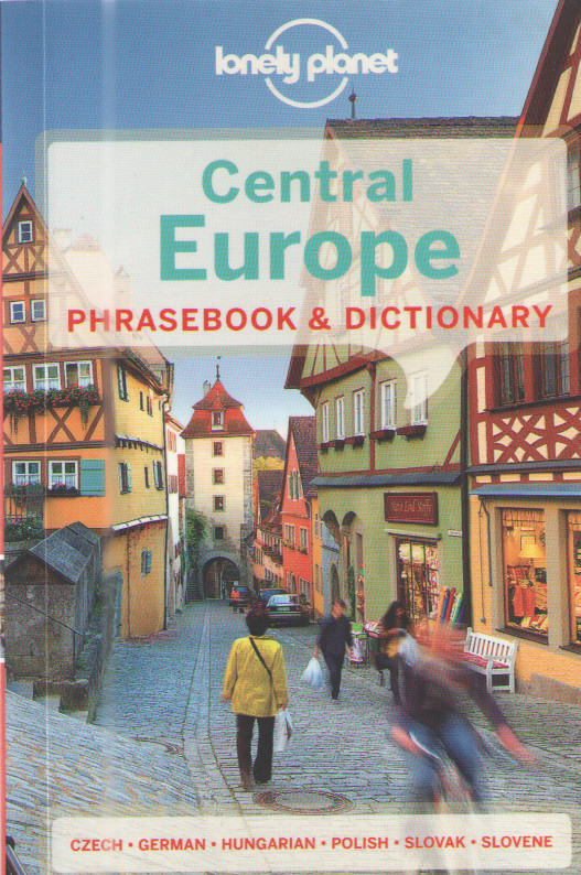 Lonely Planet Central Europe Phrasebook & Dictionary