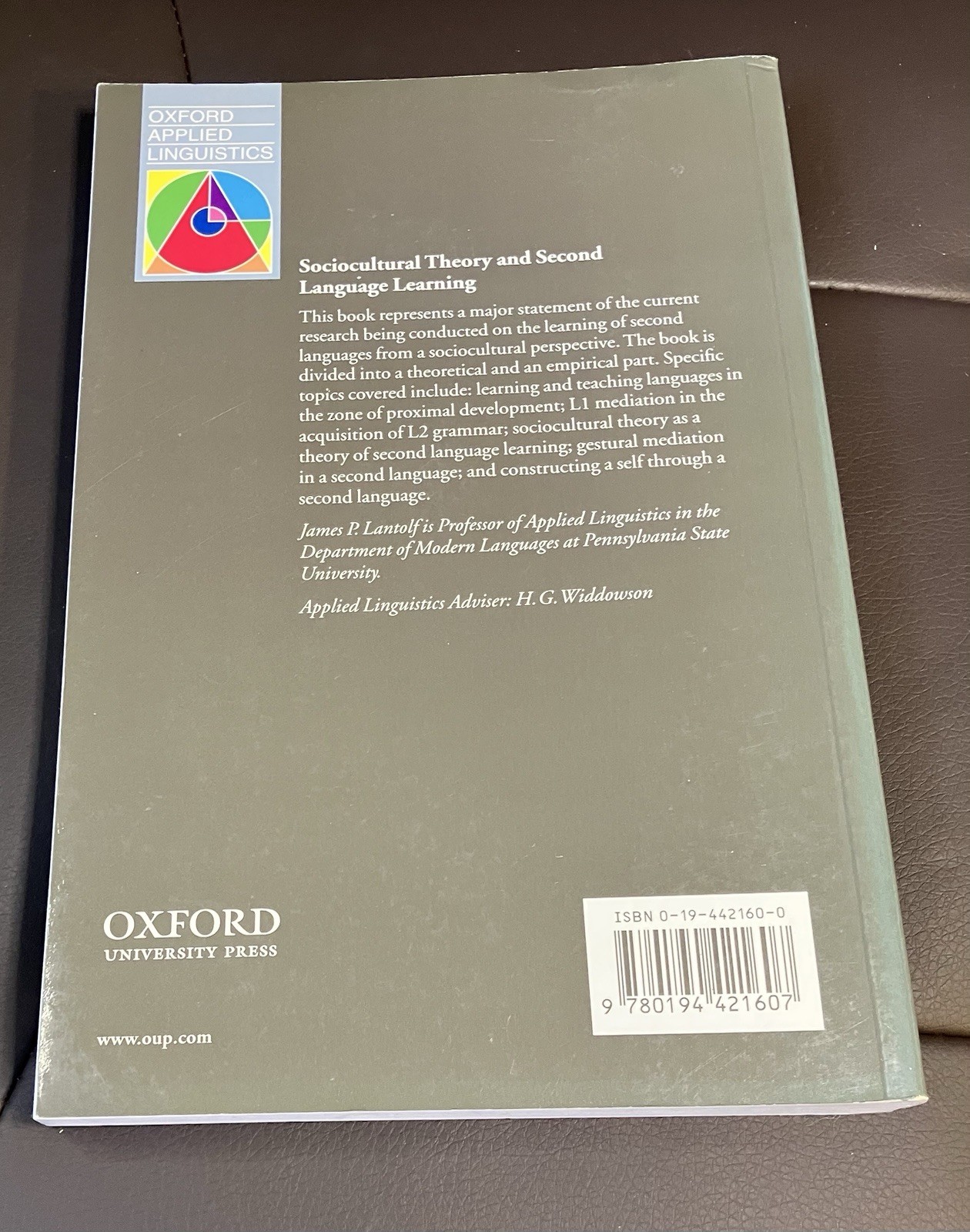 Sociocultural theory and Second Language Learning by James P. Lantolf