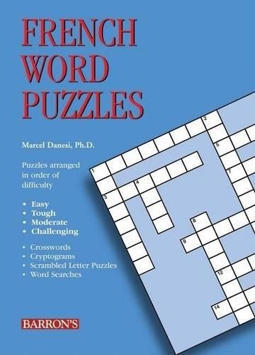 French Word Puzzles (Barron’s Foreign Langu… by Danesi Ph.D., Marcel Paperback