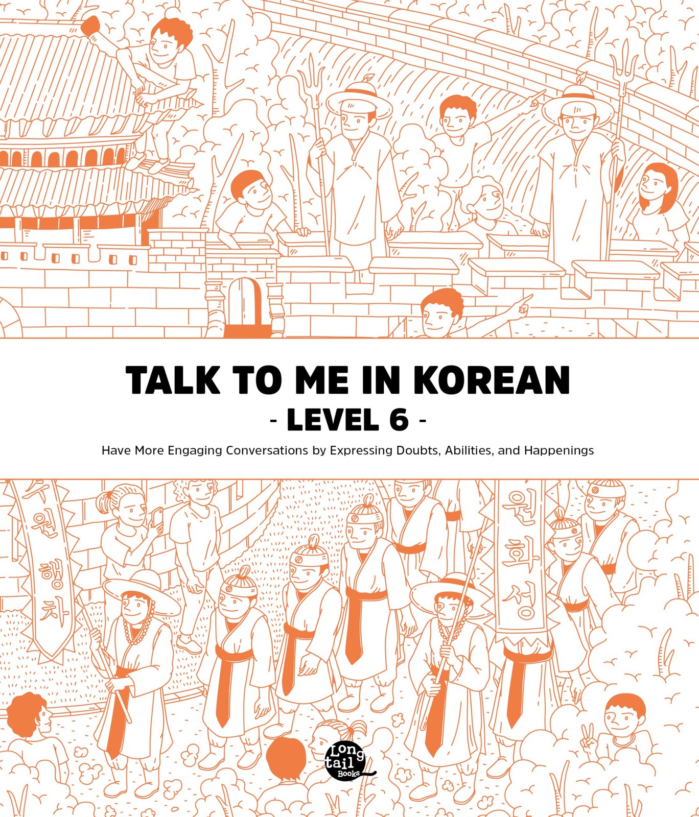 Talk to Me in Korean Level 6