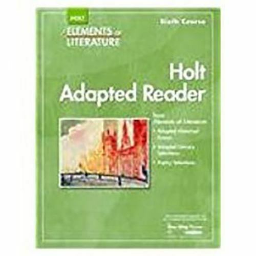 Holt Adapted Reader: Sixth Course (Elements of Literature) [Paperback]
