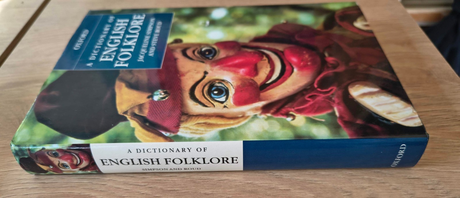 A Dictionary of English Folklore, Oxford 2000 Hardcover Edition, Simpson & Roud