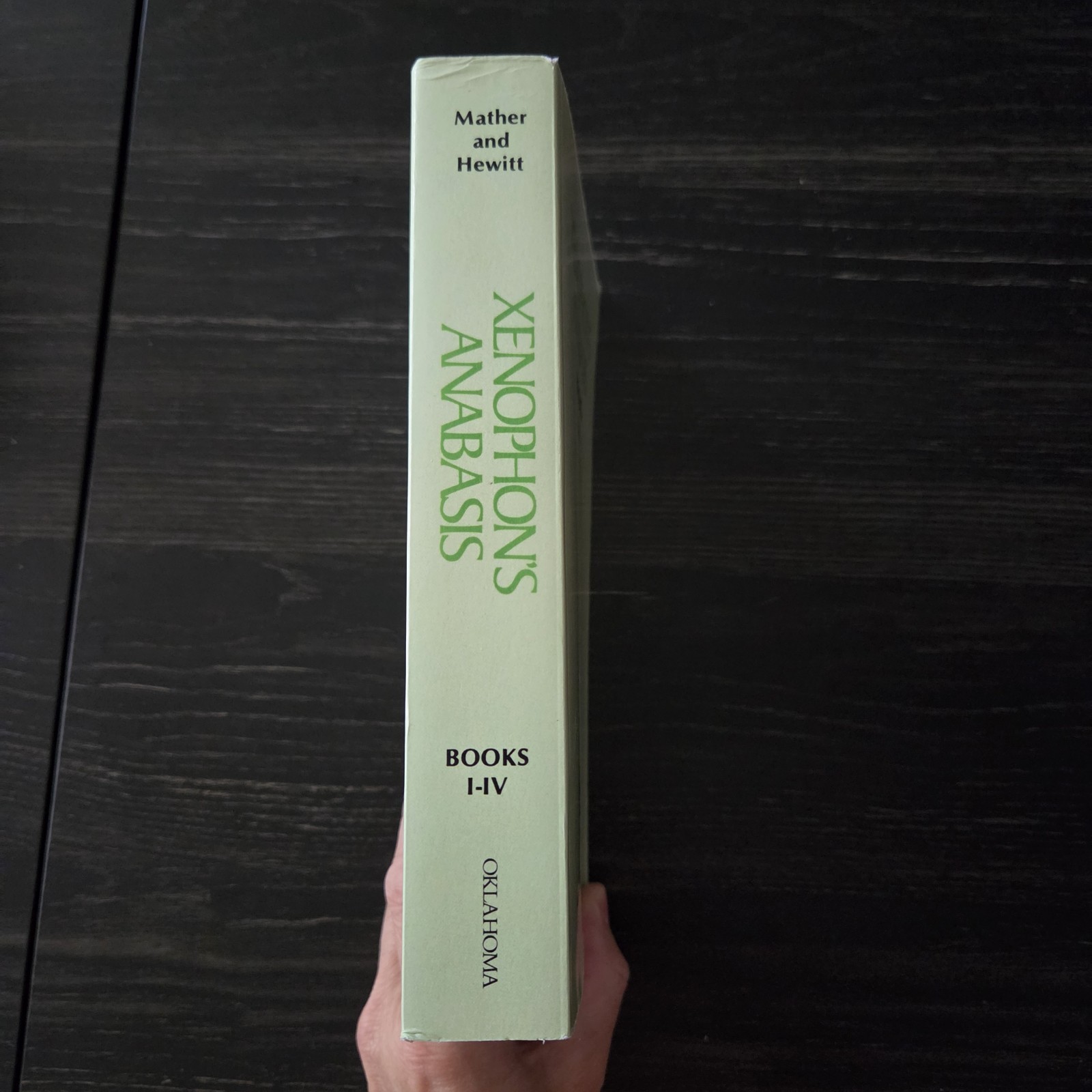 Xenophon’s Anabasis: Books I – IV (Greek and English Edition)