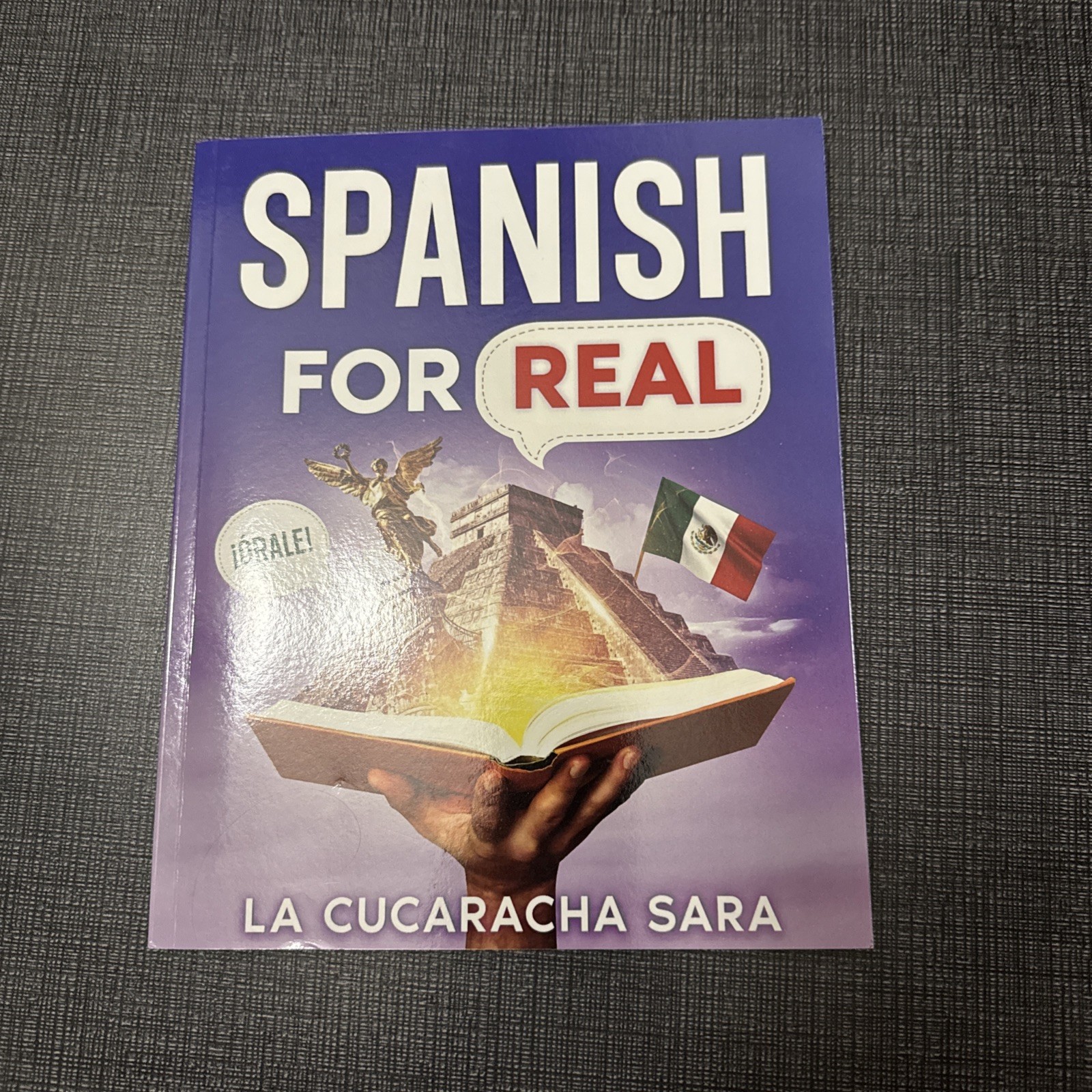 Spanish for Real: the Language Learning Workbook to Help You Speak Just – USA