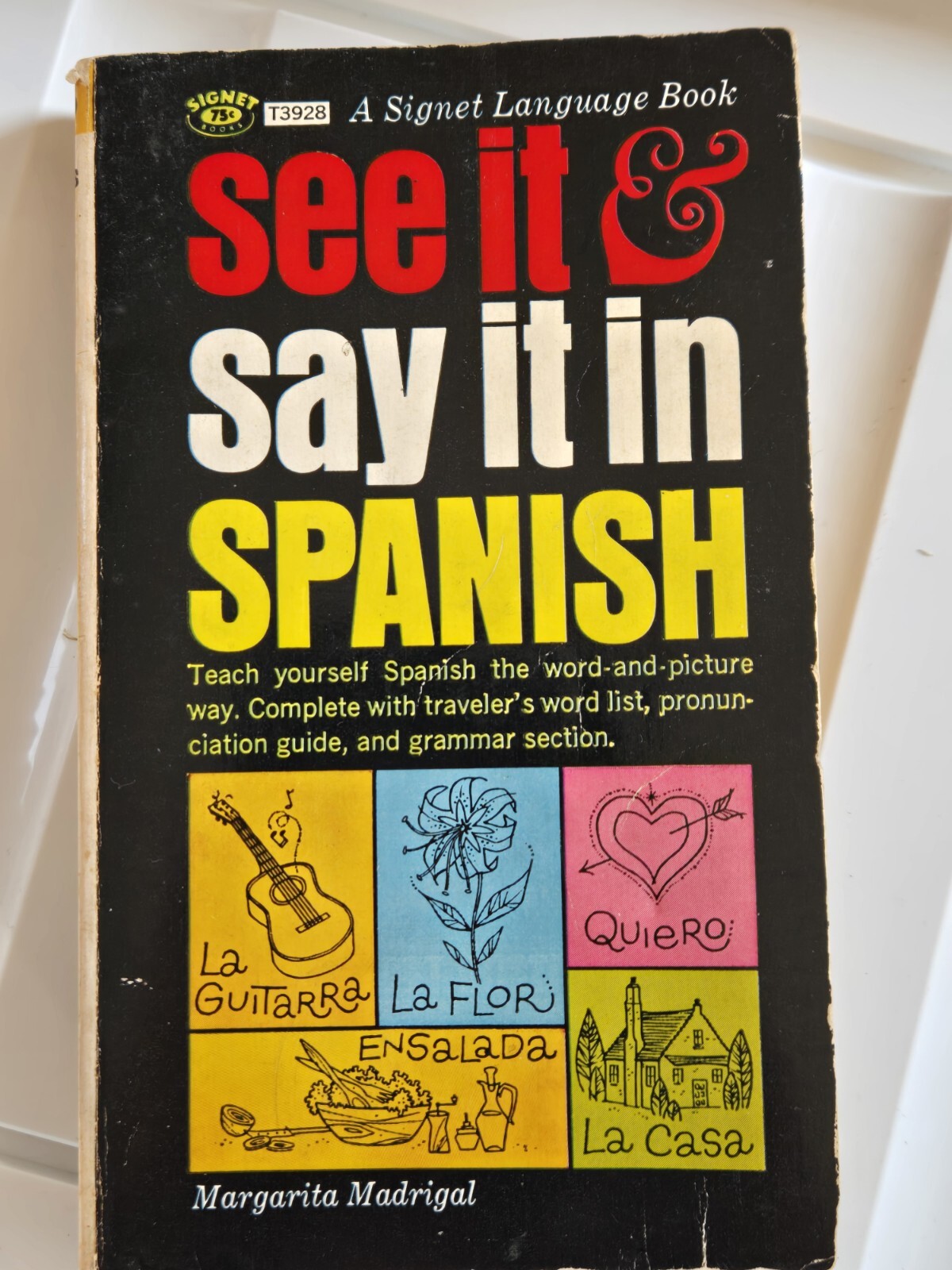See It and Say It in Spanish, by M Madrigal Teach Yourself Spanish PB 1961