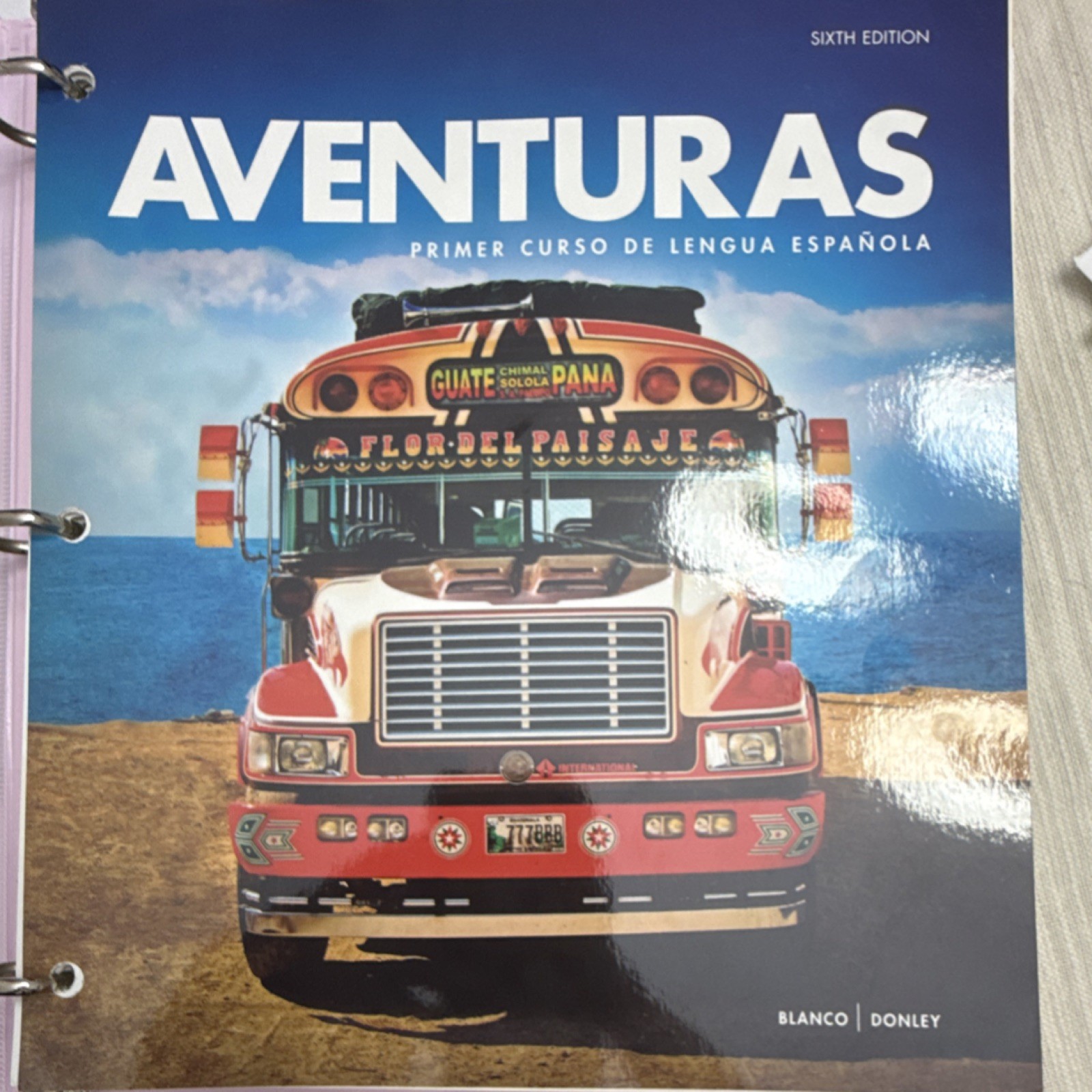 Aventuras Primer Curso de Lengua Española 6th Ed Ring/Wire Bound Blanco Donley …