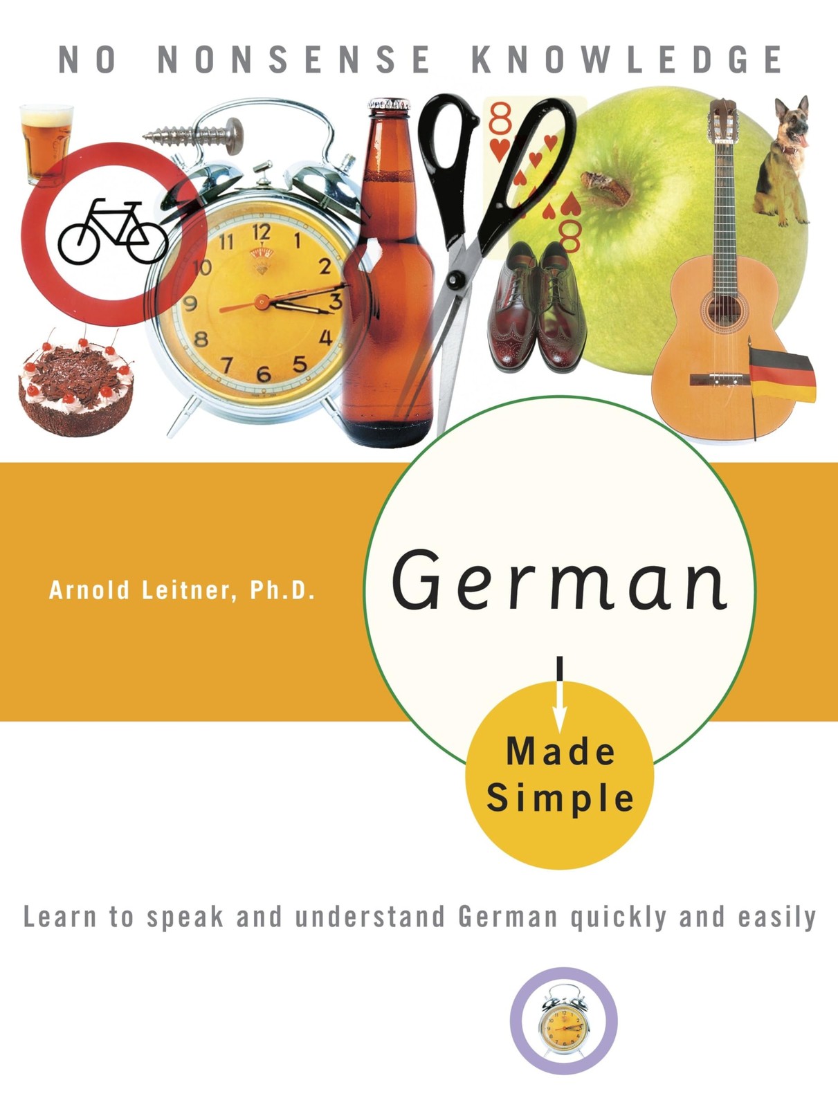 German Made Simple: Learn to Speak and Understand Quickly White