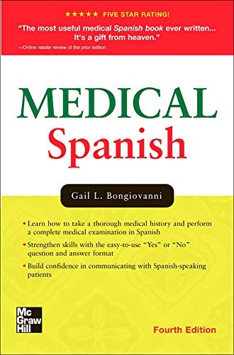 MEDICAL SPANISH, FOURTH EDITION (BONGIOVANNI, MEDICAL By Gail Bongiovanni *Mint*