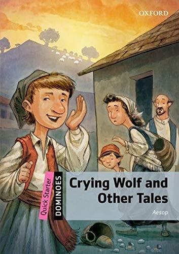 Dominoes: Quick Starter: Crying Wolf and Other Tales by Bowler/Parminter New..