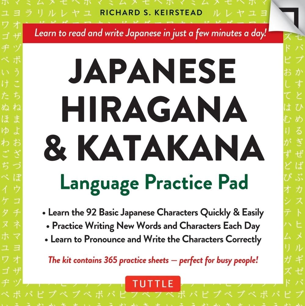 Japanese Hiragana & Katakana Language Practice Pad: Learn the Two Japanese Alpha