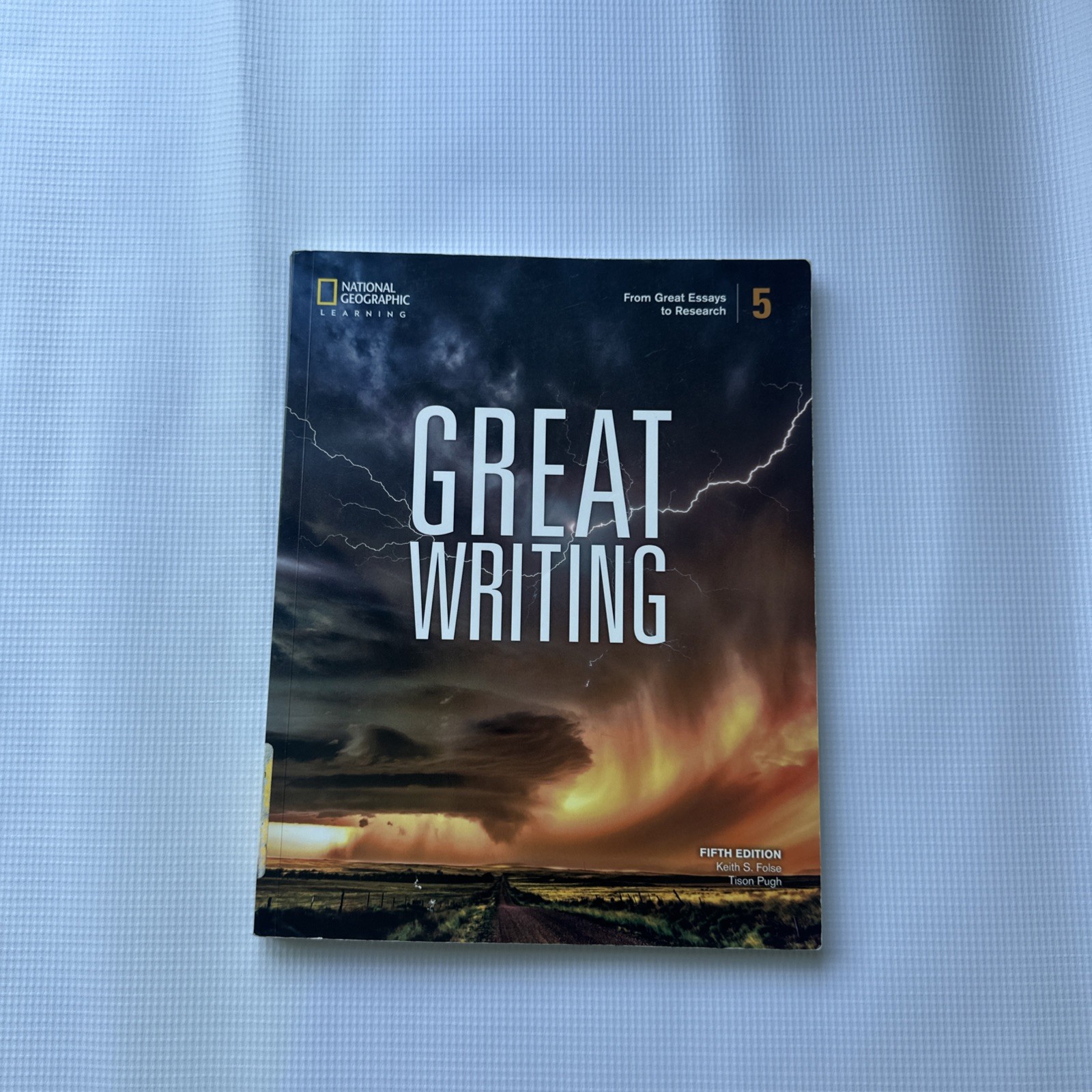 Great Writing, Fifth Edition: Student’s Book by Keith Folse and Tison Pugh