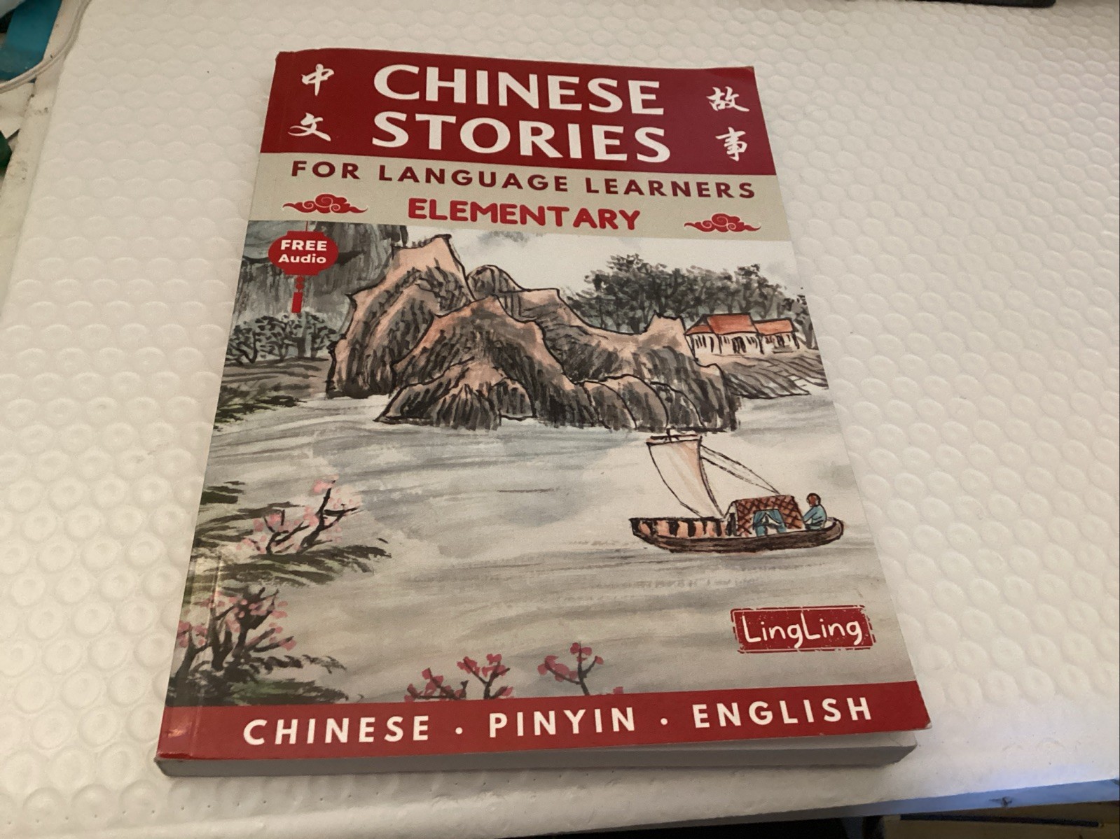 Chinese Stories for Language Learners: Elementary (Free Audio) – Bilingual book