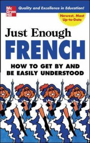 Just Enough French (Just Enough Phrasebook Series), Ellis, D.L., New Book