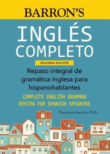 Ingles Completo – Paperback By Kendris PhD, Theodore – GOOD