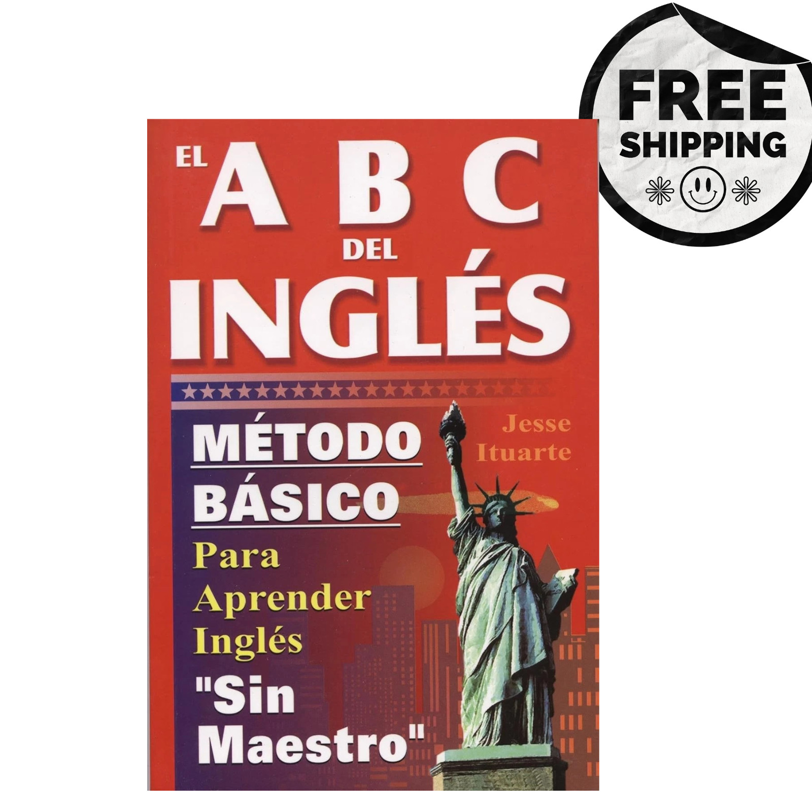 Abcs Del Ingles: Metodo Basico Para Aprender Sin Maestro (English and Spanish…