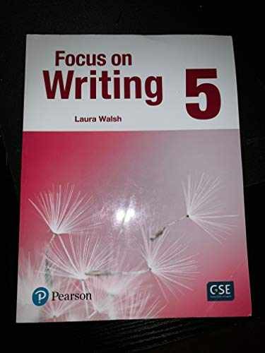 Focus on Writing 5 – Paperback, by Walsh Laura – Very Good o