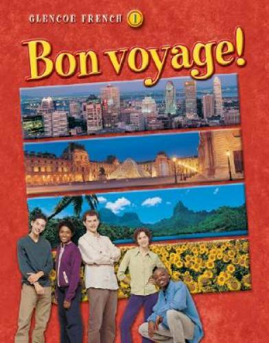 Bon voyage! Level 1, Student Edition (GLENCOE FRENCH) – Hardcover – GOOD