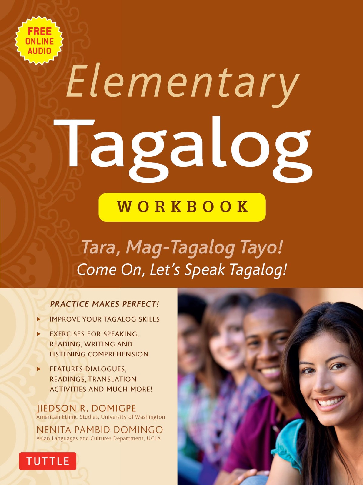 Elementary Tagalog Workbook: Tara, Mag-Tagalog Tayo! Come On, Let’s Speak Ta…
