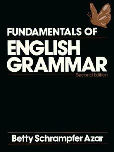 Fundamentals of English Grammar – Second Edition – Paperback – ACCEPTABLE
