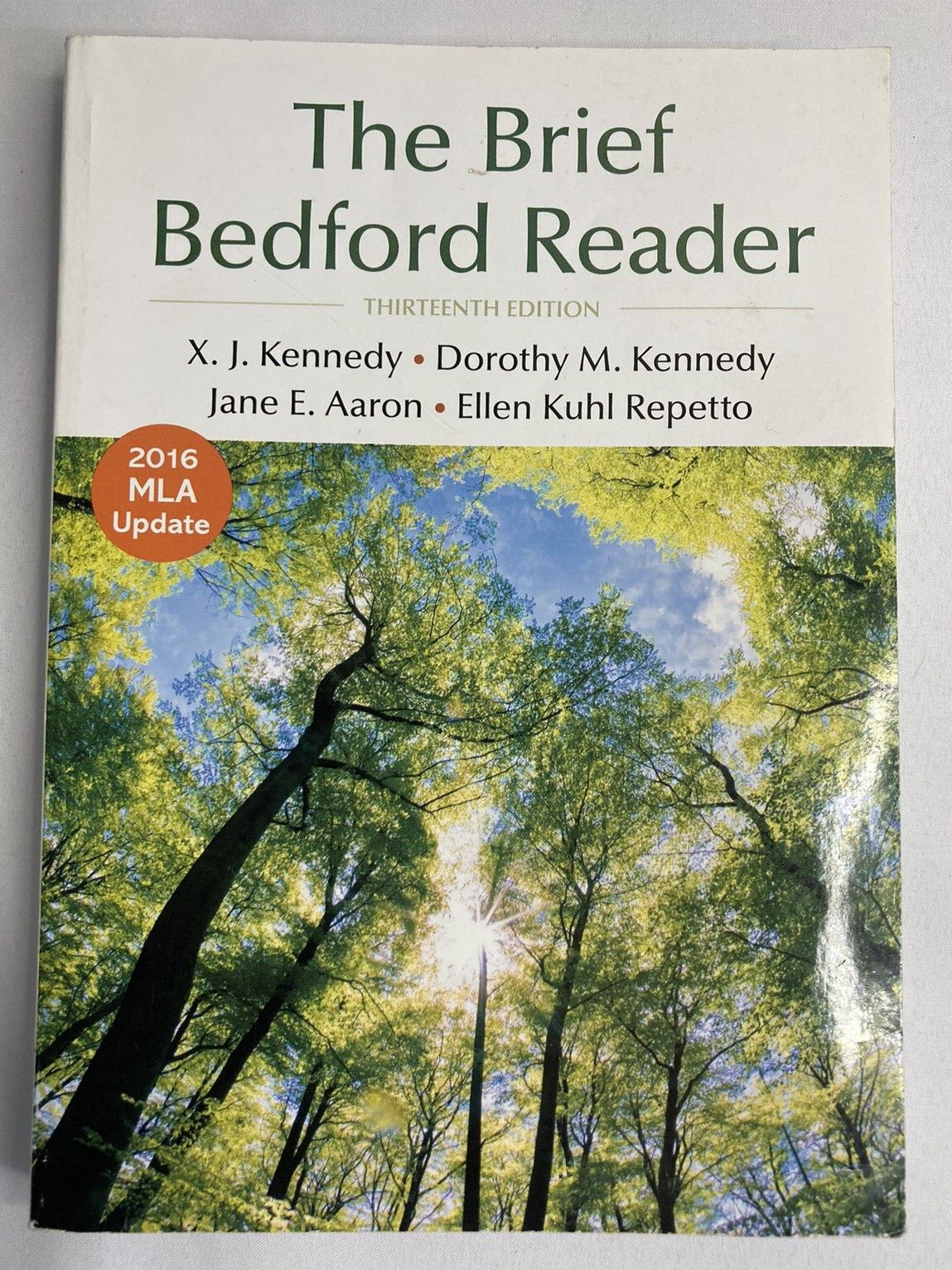 The Brief Bedford Reader Thirteenth 13th Edition Textbook Kennedy English 101
