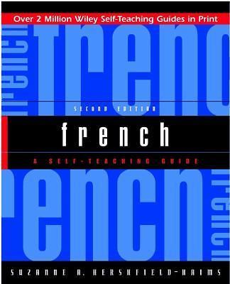 French: A Self-Teaching Guide by Hershfield-Haims, Suzanne A.