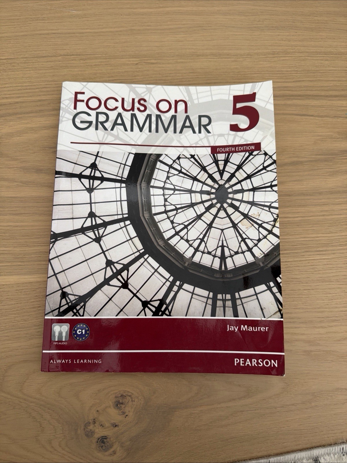 Focus on Grammar 5 by Jay Maurer – Fourth Edition. CD included