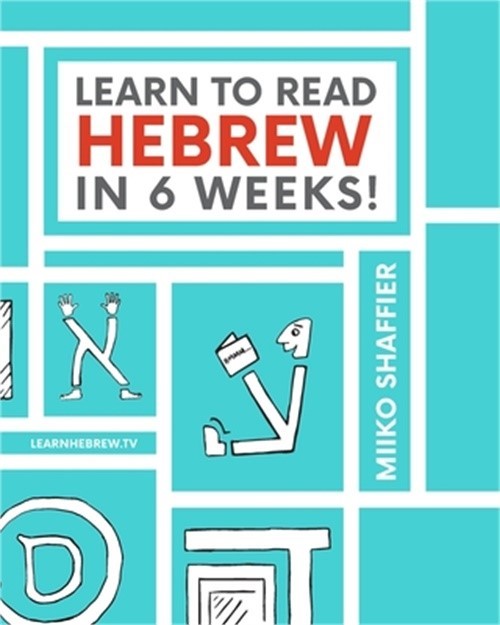 Learn to Read Hebrew in 6 Weeks (Paperback or Softback)
