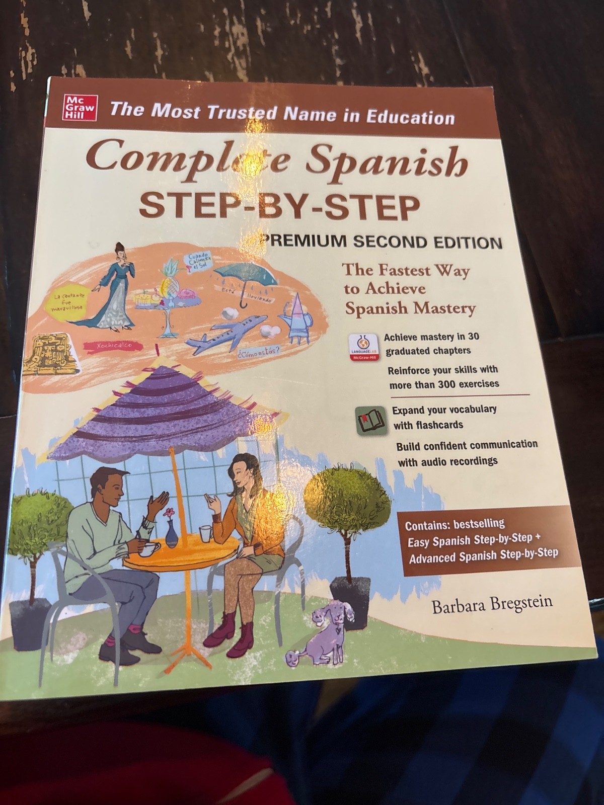 Complete Spanish Step-By-Step, Premium Second Edition by Barbara Bregstein…