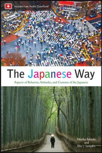 The Japanese Way, Second Edition by Takada, Norika; Lampkin, Rita