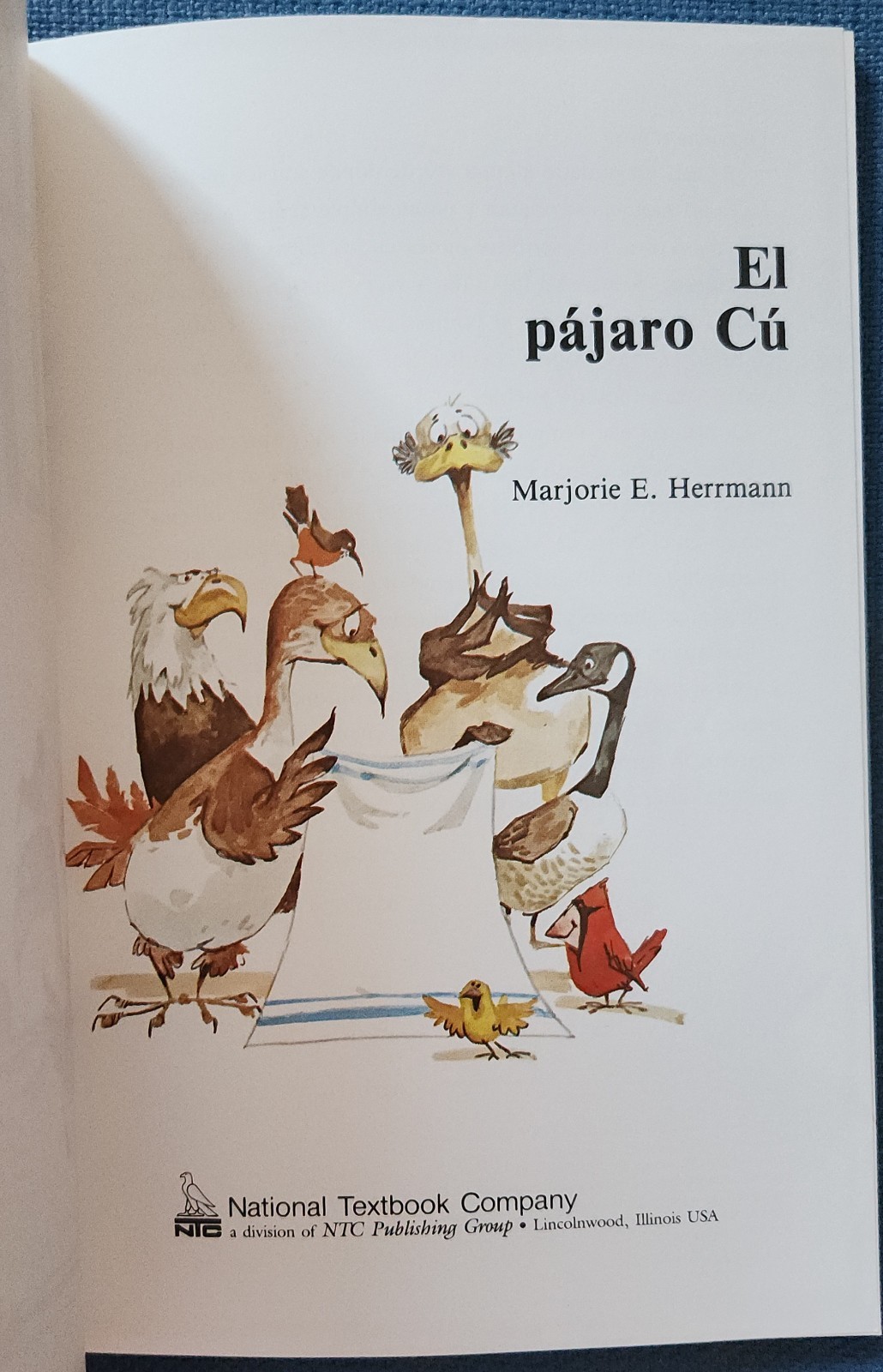 El pájaro Cú/ The Cú Bird (BILINGUAL FABL… by McGraw Hill Paperback / softback