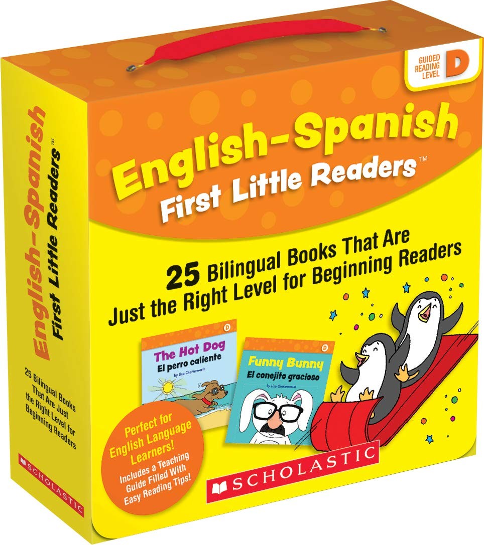 English-Spanish First Little Readers: Guided Reading Level D (Parent Pack):…