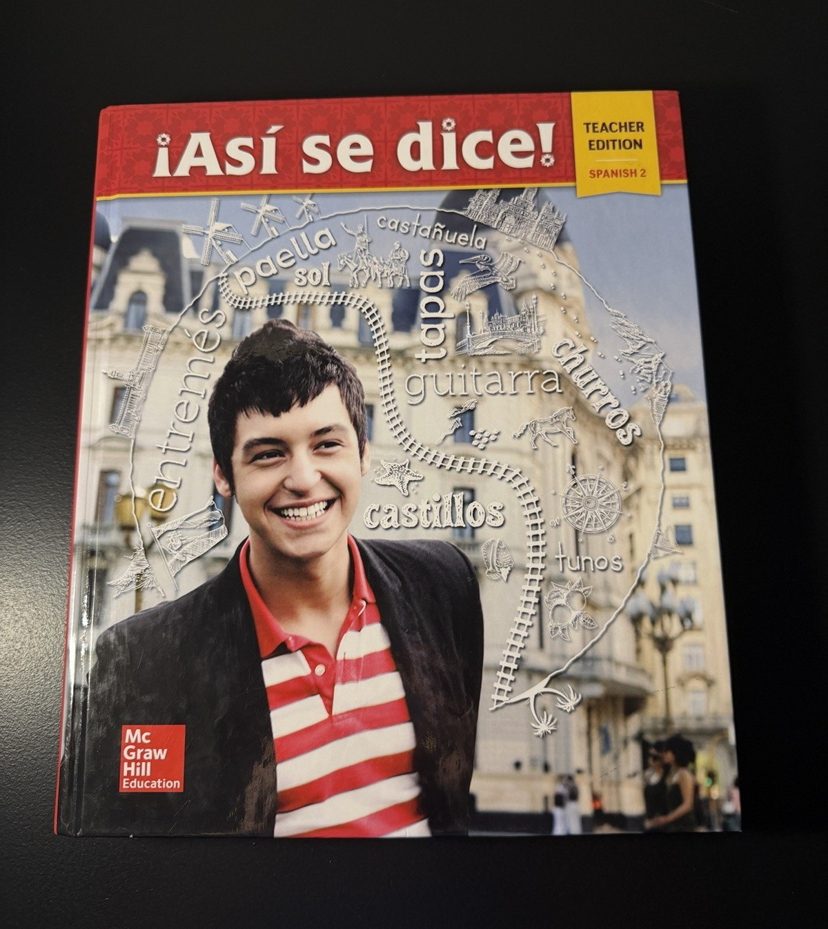 McGraw-Hill Education ¡Así se dice! Spanish 2 Teacher’s Edition Hardcover 2016