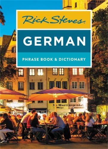 Rick Steves Rick Steves German Phrase Book & Dictionary (Eighth Edit (Paperback)