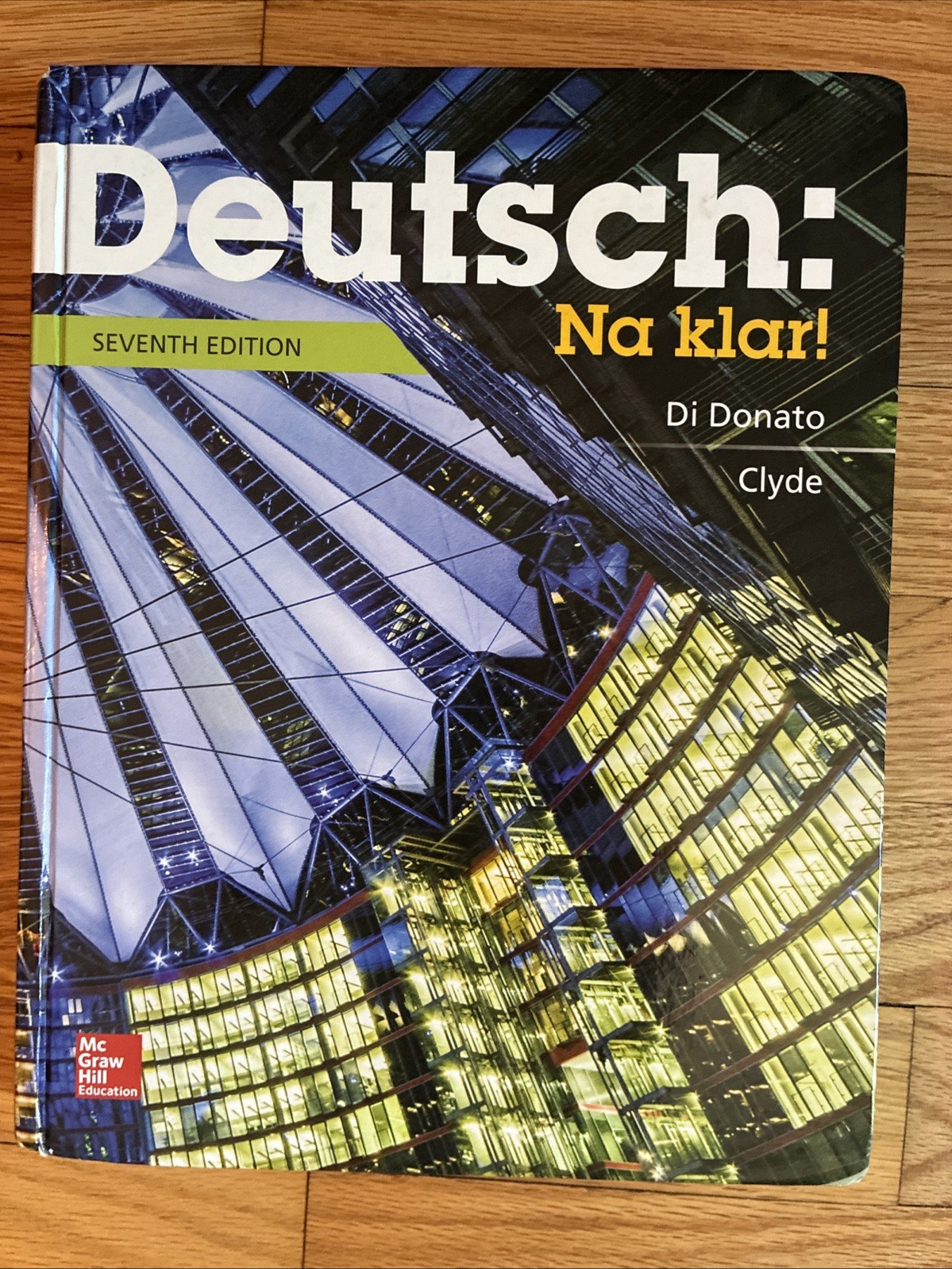 Deutsch: Na klar! An Introductory German Course (Student Edition)