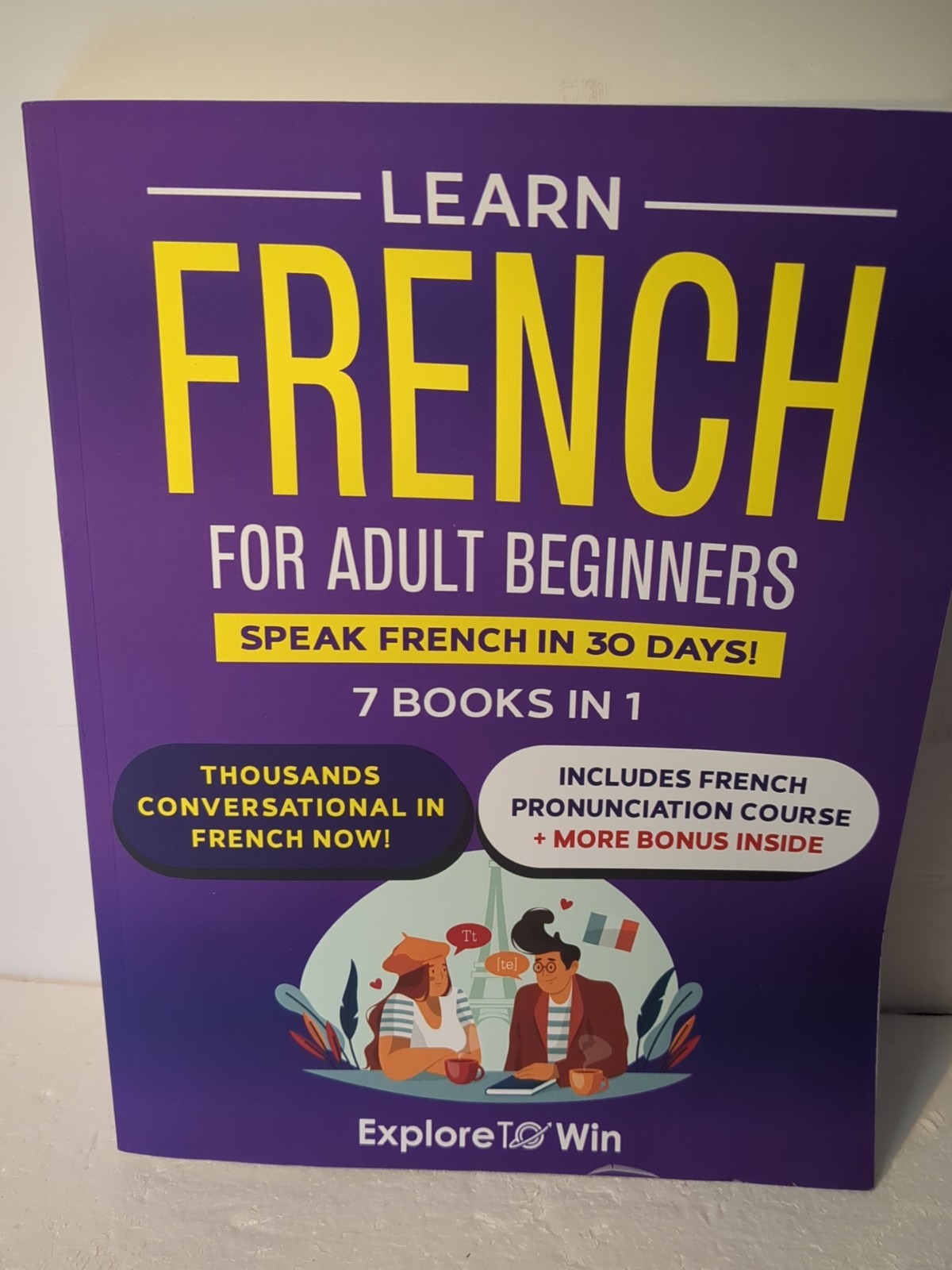 Learn French For Adult Beginners Speak French In 30 Days