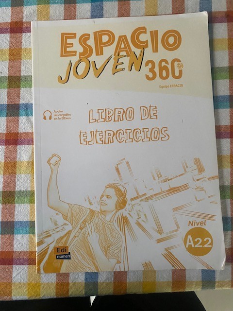 Espacio Joven 360 A2.2 : Student Exercises Book ~ Team Espac … 9788498489439