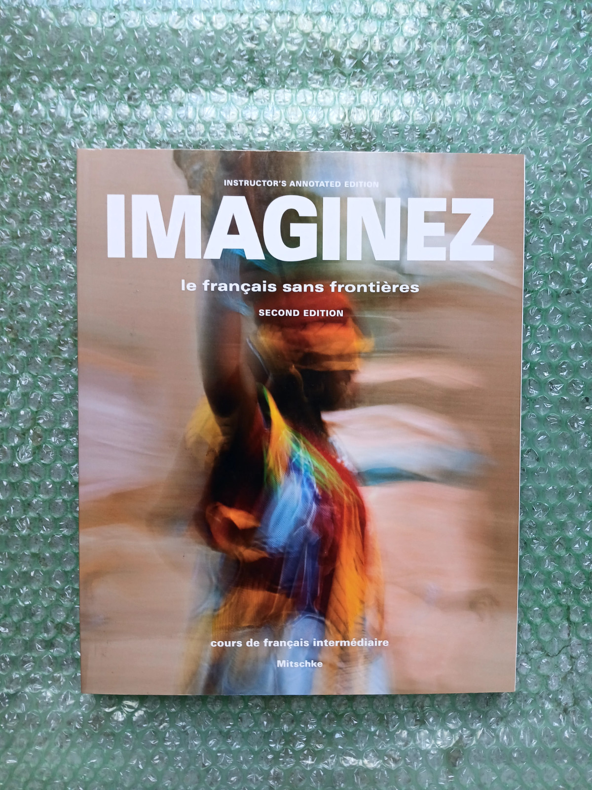 Imaginez by Cherie Mitschke (2011, Trade Paperback, Student edition)