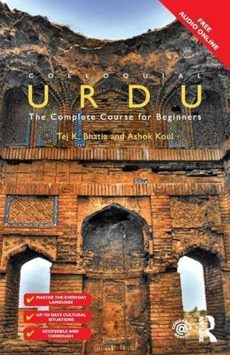Colloquial Urdu: The Complete Course – Paperback, by Bhatia Tej; Khoul – New h