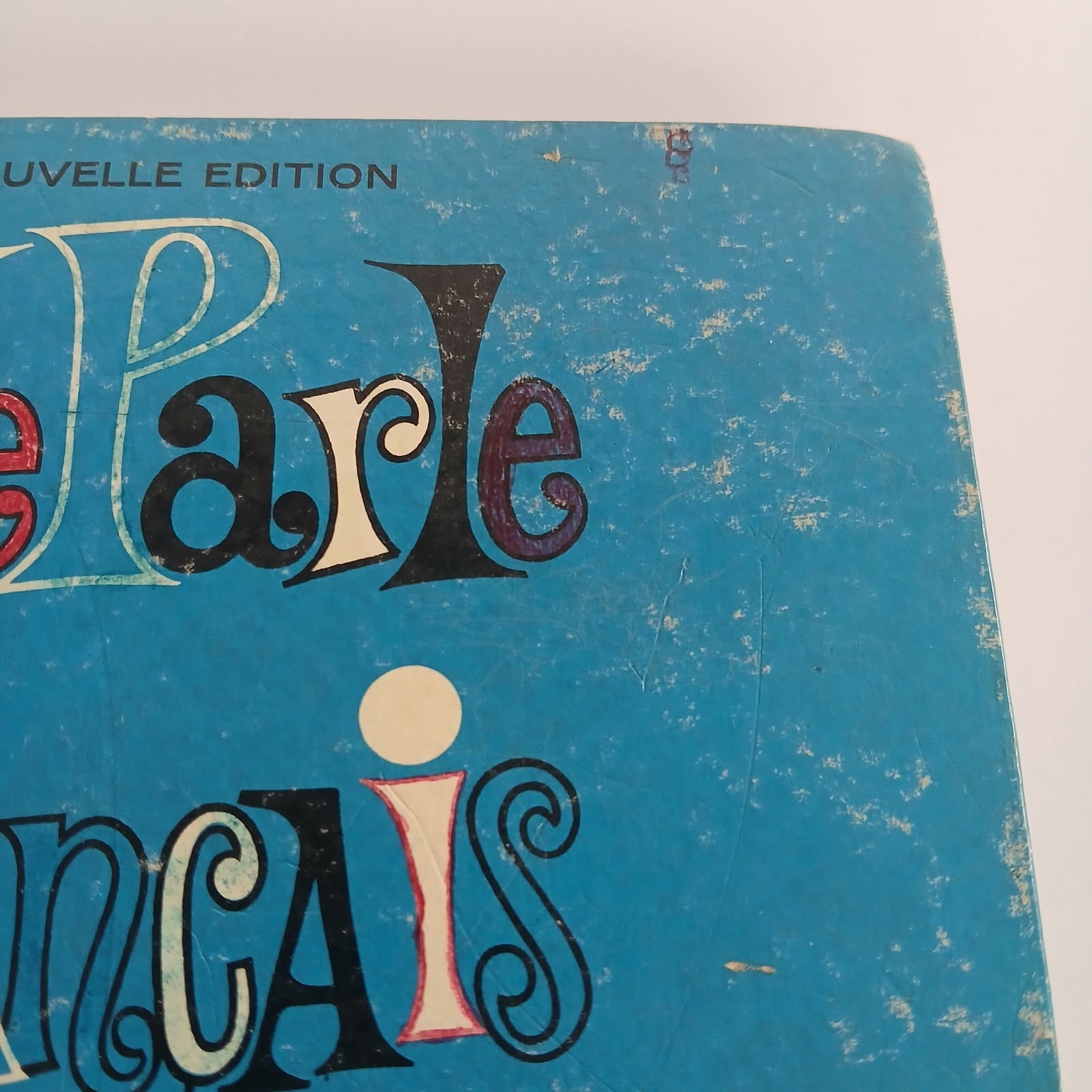 Vintage Je Parle Francais Foreign Language School Book French Language 1969