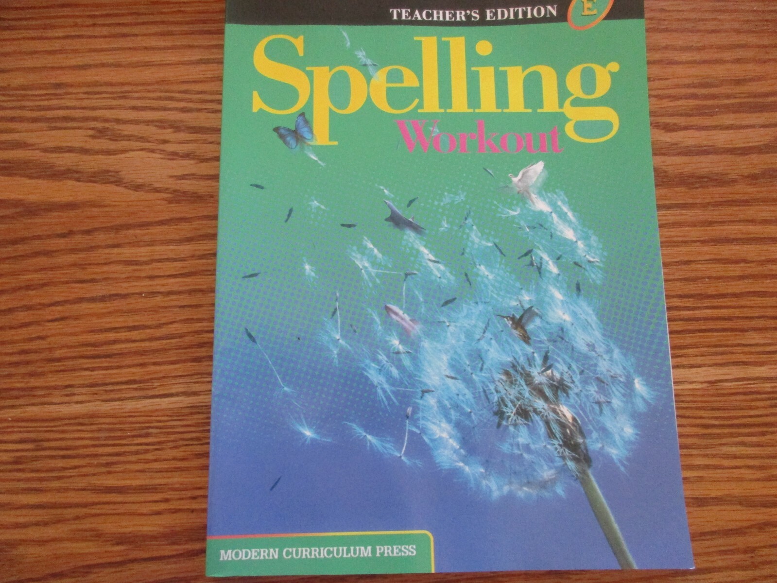 Spelling Workout Level E Teacher Edition