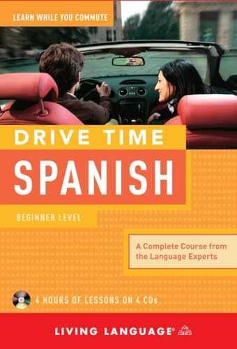 Drive Time Spanish: Beginner Level – Audio CD, by Living Language – Very Good