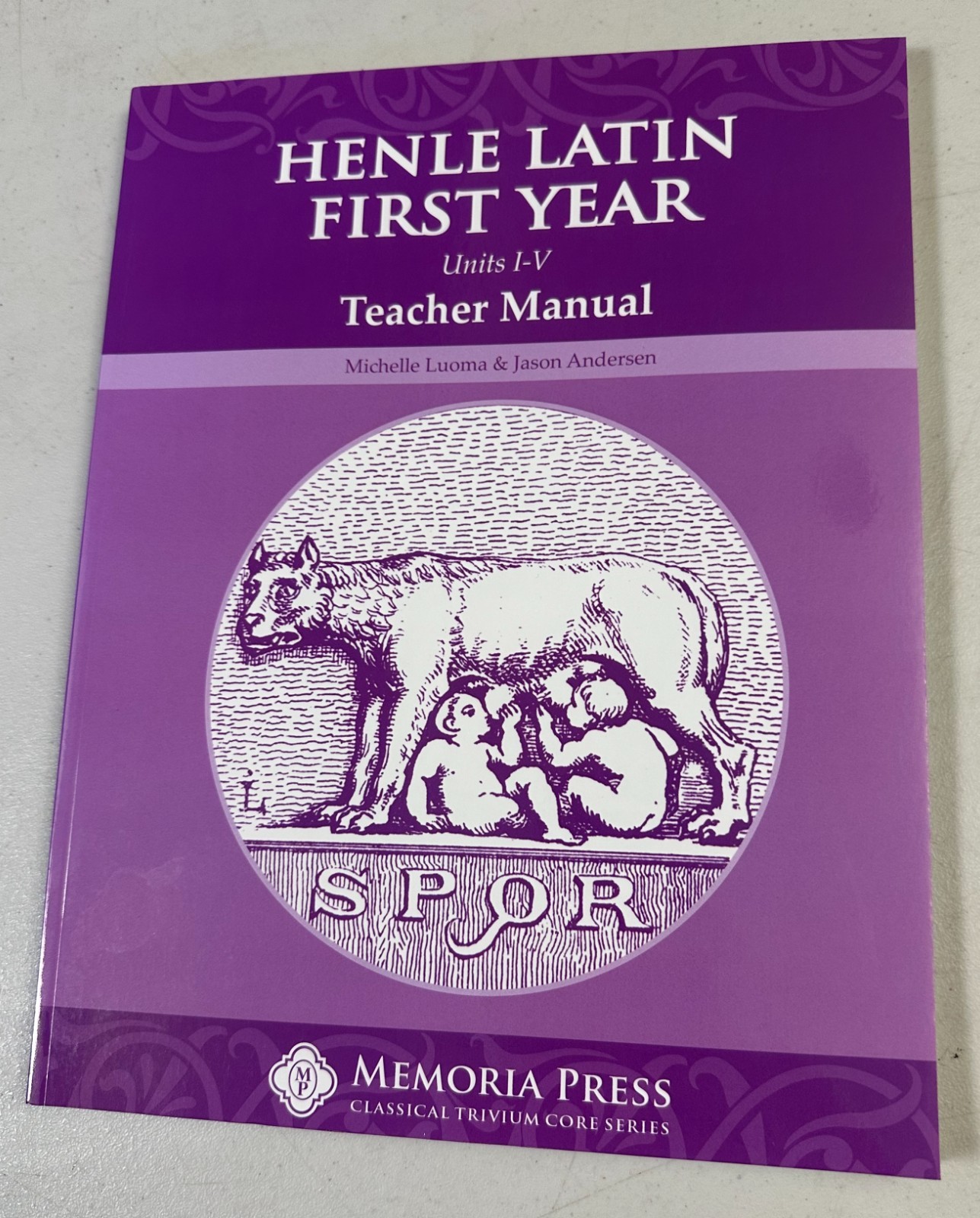 HENLE LATIN First Year – Units I-V – Teacher Manual