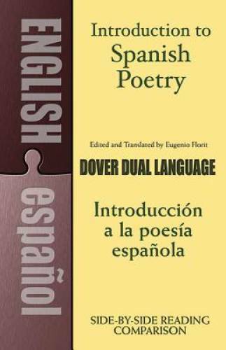 Introduction to Spanish Poetry: A Dual-Language Book (Dover Dual Language – GOOD