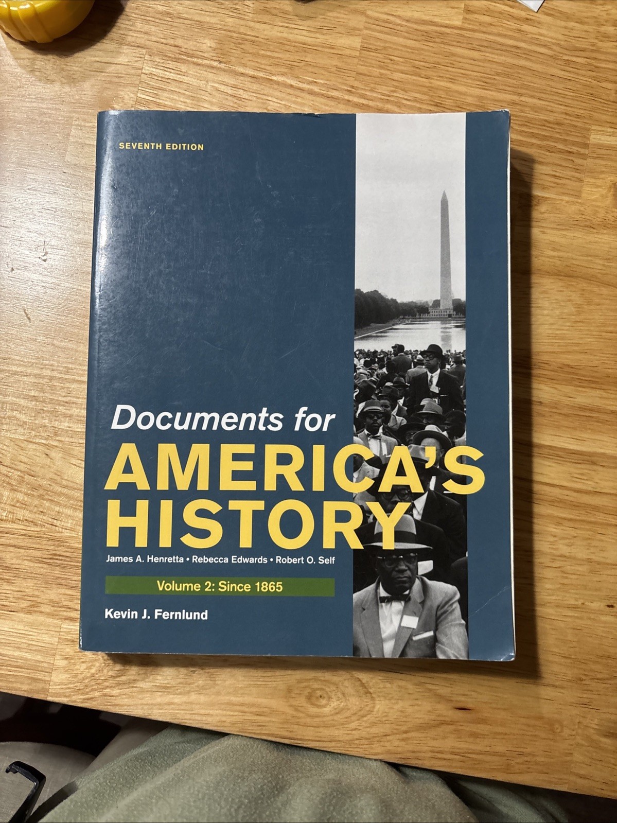 Documents for America’s history: 17th edition, volume 2 paperback ex-school book