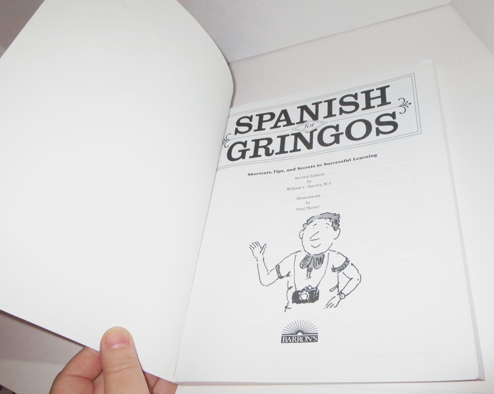 Spanish For Gringos Book W/ Cassette Tapes & Children’s Living Spanish Picture