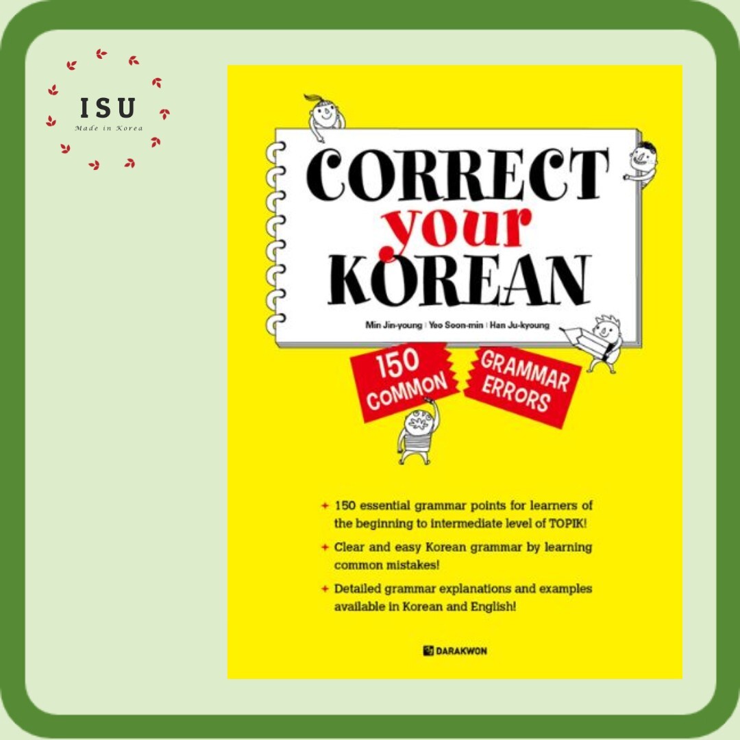CORRECT Your Korean – 150 Common Grammar Errors