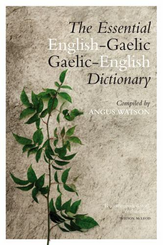 Essential Gaelic-English / English-Gaelic Dictionary, Paperback by Watson, An…